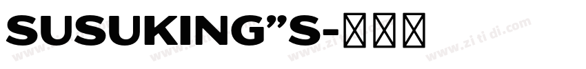 Susuking”s字体转换