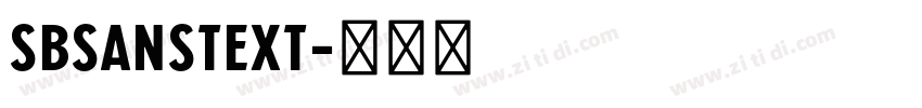 SBsanstext字体转换