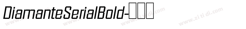 DiamanteSerialBold字体转换