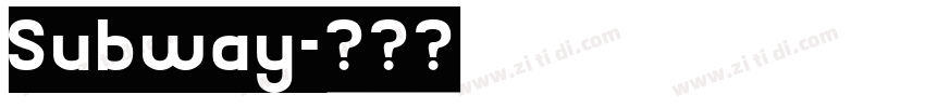 Subway字体转换