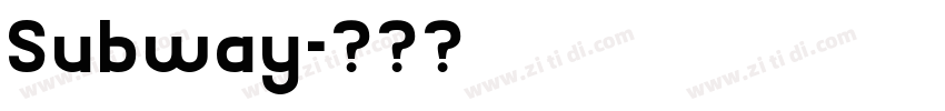 Subway字体转换