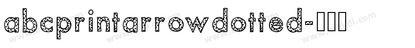 abcprintarrowdotted字体转换