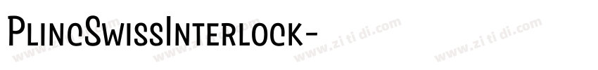 PlincSwissInterlock字体转换 PlincSwissInterlock字体转换