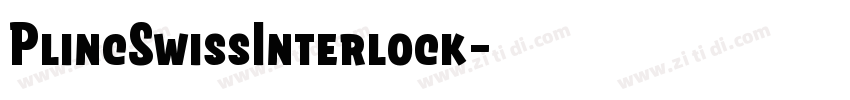 PlincSwissInterlock字体转换 PlincSwissInterlock字体转换