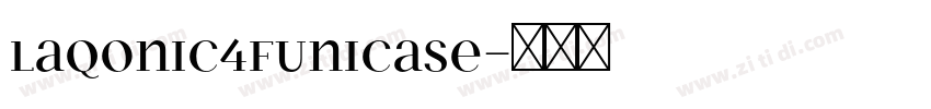 Laqonic4FUnicase字体转换