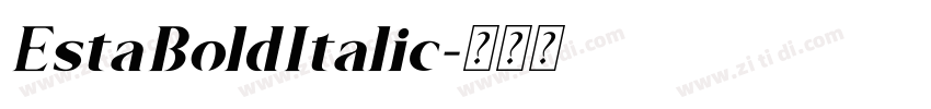 EstaBoldItalic字体转换