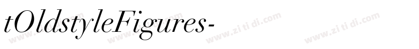 tOldstyleFigures字体转换
