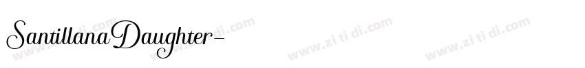 SantillanaDaughter字体转换 SantillanaDaughter字体转换