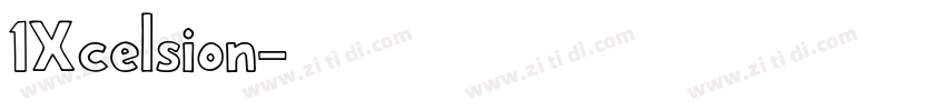 1Xcelsion字体转换
