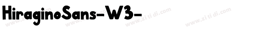 HiraginoSans-W3字体转换