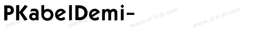 PKabelDemi字体转换