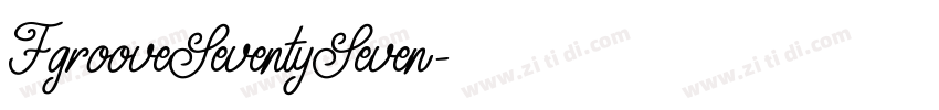 FgrooveSeventySeven字体转换