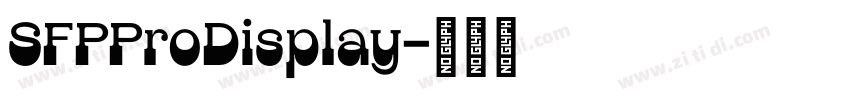 SFPProDisplay字体转换