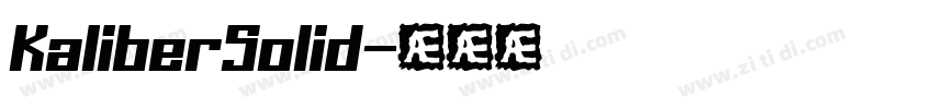 kaliberSolid字体转换