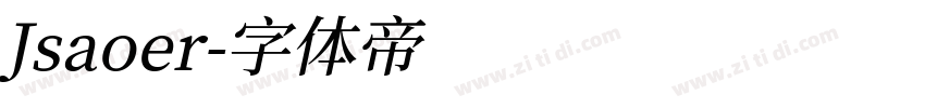 Jsaoer字体转换