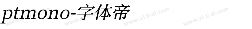 ptmono字体转换