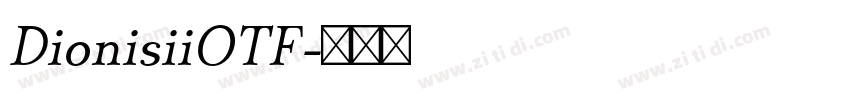 DionisiiOTF字体转换