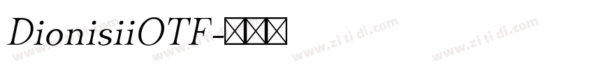 DionisiiOTF字体转换