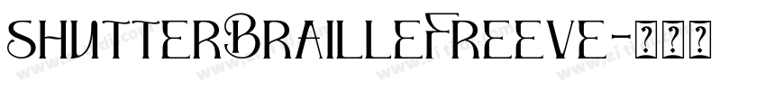 shutterBrailleFreeve字体转换