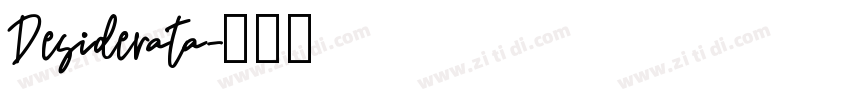 Desiderata字体转换