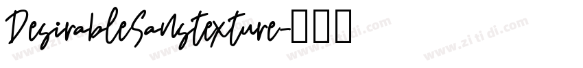 DesirableSanstexture字体转换 DesirableSanstexture字体转换