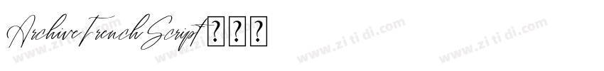 ArchiveFrenchScript字体转换