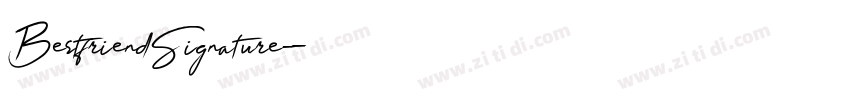 BestfriendSignature字体转换