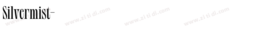Silvermist字体转换