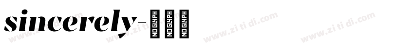 sincerely字体转换
