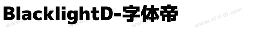 BlacklightD字体转换