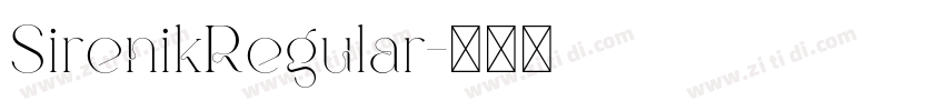 SirenikRegular字体转换 SirenikRegular字体转换