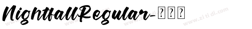 NightfallRegular字体转换
