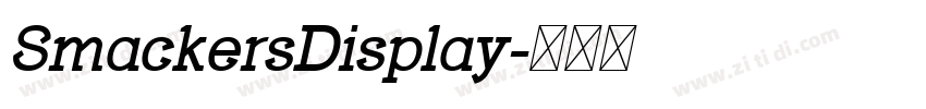 SmackersDisplay字体转换 SmackersDisplay字体转换