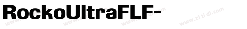 RockoUltraFLF字体转换