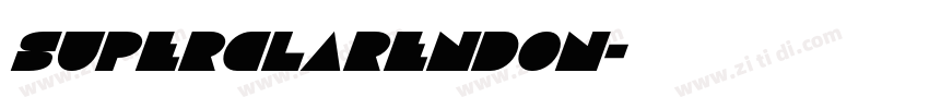 Superclarendon字体转换