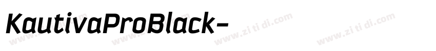 KautivaProBlack字体转换
