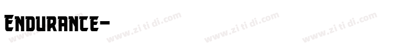 Endurance字体转换 Endurance字体转换