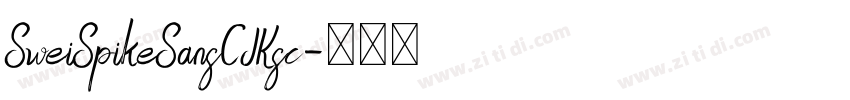 SweiSpikeSansCJKsc字体转换