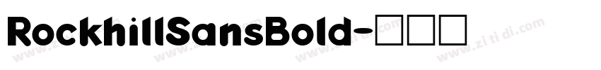 RockhillSansBold字体转换