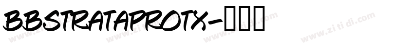 BBStrataProTX字体转换