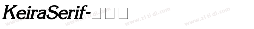 KeiraSerif字体转换