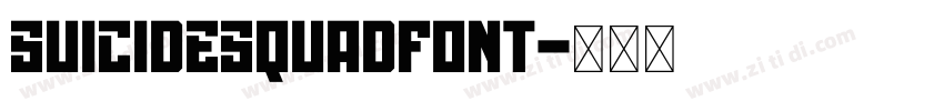 SuicideSquadFont字体转换