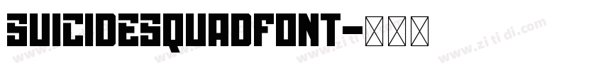 SuicideSquadFont字体转换