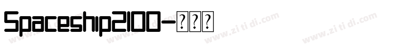 Spaceship2100字体转换