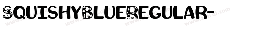 SquishyBlueRegular字体转换