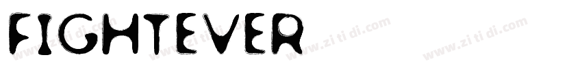 Fightever字体转换