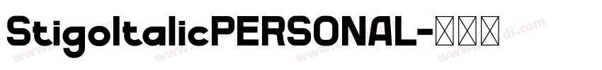 StigoItalicPERSONAL字体转换