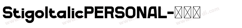 StigoItalicPERSONAL字体转换