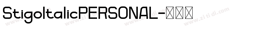 StigoItalicPERSONAL字体转换