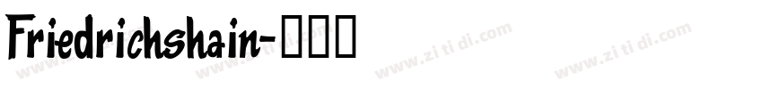 Friedrichshain字体转换